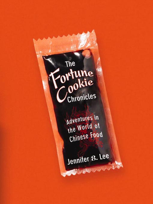 Title details for The Fortune Cookie Chronicles by Jennifer B. Lee - Available